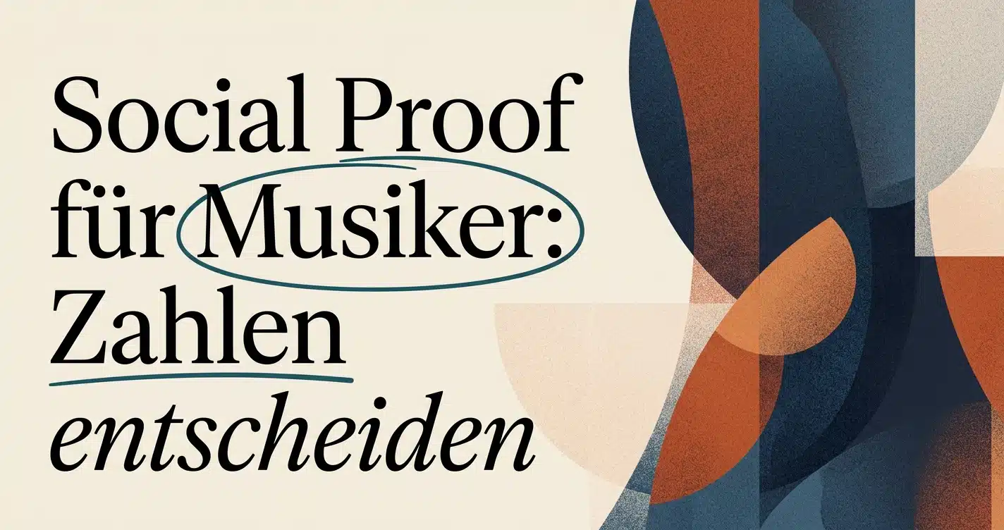 Social Proof für Musiker: Warum Zahlen entscheiden